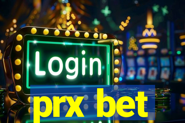 prx bet